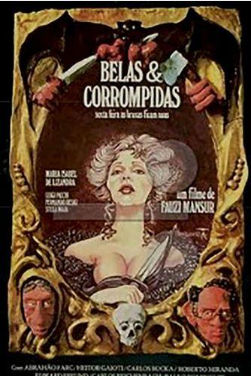 Красивая и испорченная / Belas e Corrompidas (1973)